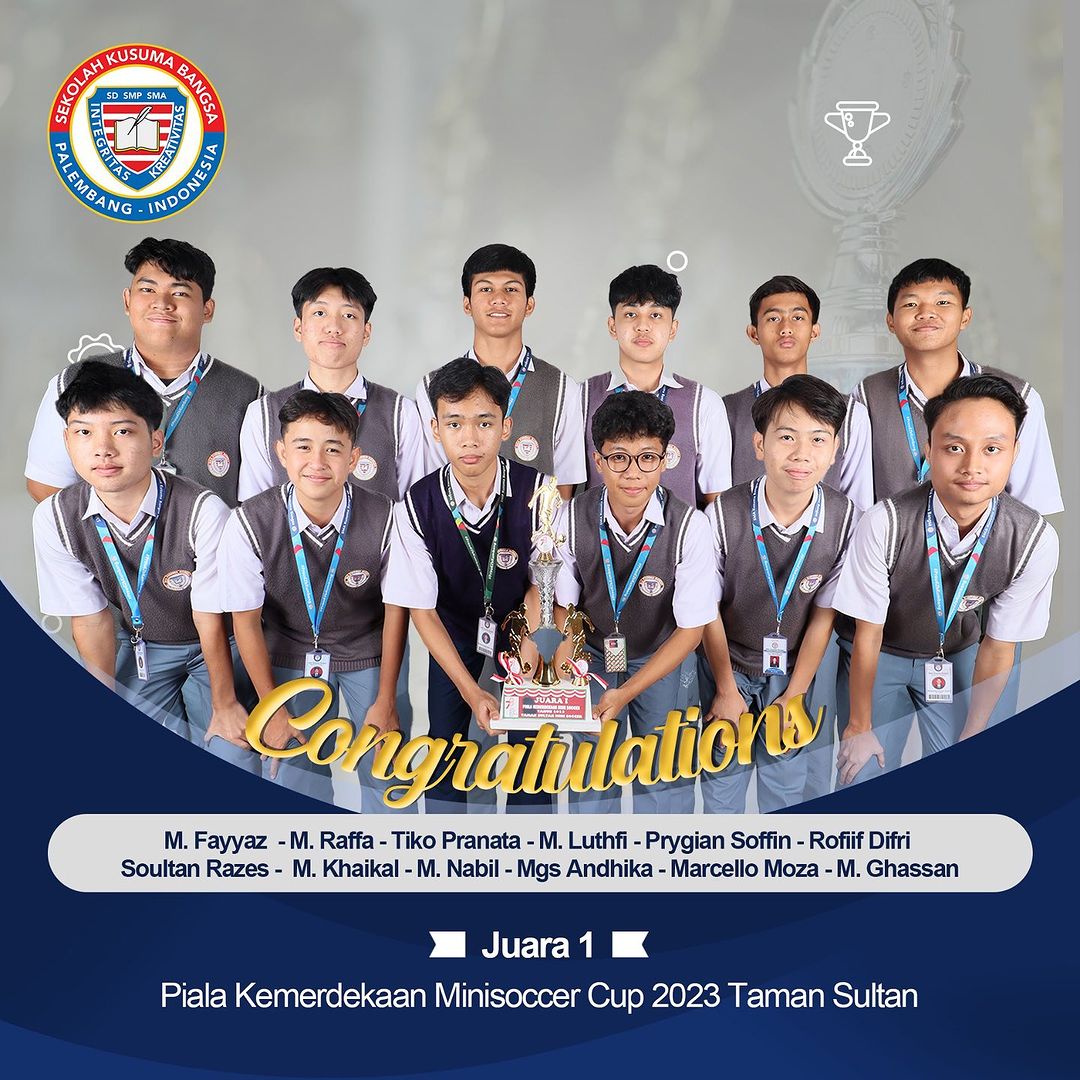 Futsal Competition (Winner’s Edition) Sekolah Kusuma Bangsa